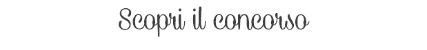 Scopri il concorso